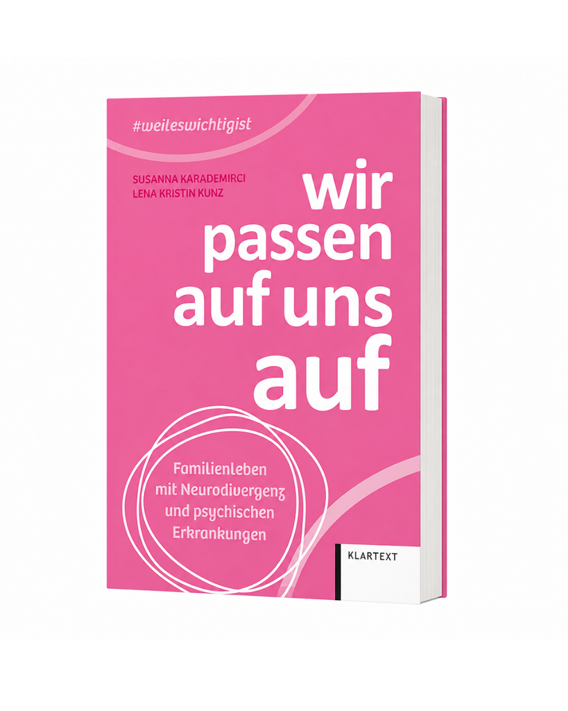 Home wir passen auf uns auf familienleben und neurodivergenz psychische erkrankungen